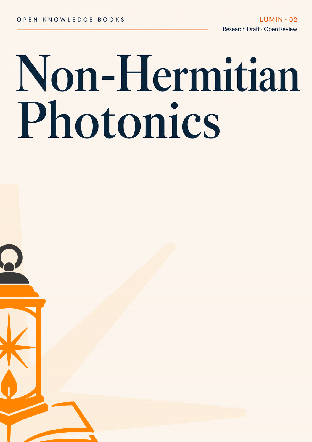 Non-Hermitian Photonics 书稿封面